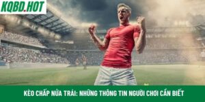 Kèo chấp nửa trái