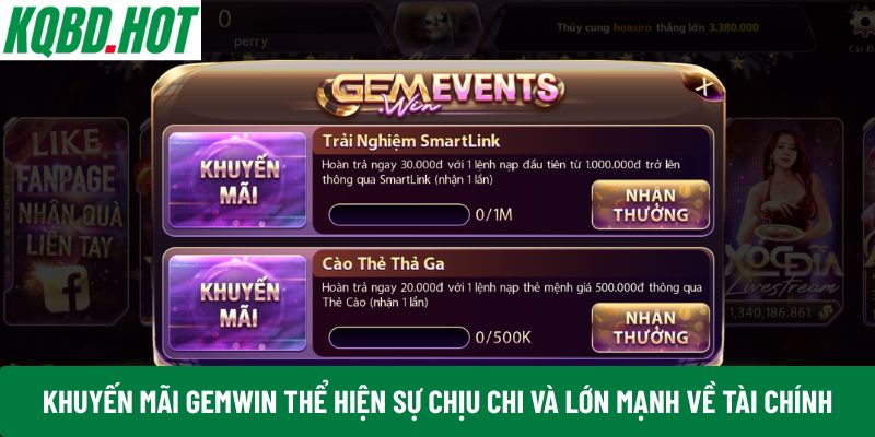 Khuyến mãi Gemwin thể hiện sự chịu chi và lớn mạnh về tài chính