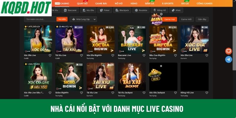Nhà cái nổi bật với danh mục live casino