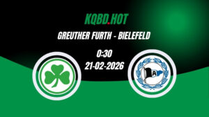 Nhận Định Kèo Nhà Cái - Greuther Furth vs Bielefeld