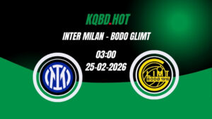 Nhận Định Kèo Nhà Cái - Inter Milan vs Bodo Glimt 25/02/2026