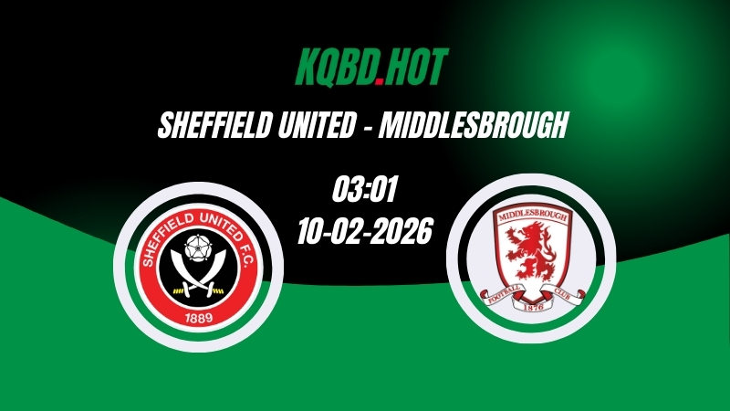 Nhận Định Kèo Nhà Cái - Sheffield United vs Middlesbrough